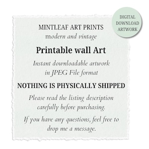 May include: A digital download artwork advertisement. The text reads "MINTLEAF ART PRINTS modern and vintage Printable wall Art Instant downloadable artwork in JPEG File format." A circular graphic says "DIGITAL DOWNLOAD ARTWORK."
