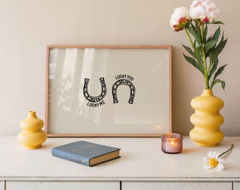 Lucky Me Lucky You Horseshoe Print Minimalist Line Art Good Luck Wall Decor Digital Download Gift for Couples