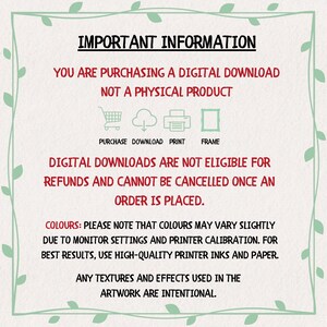 May include: A digital download information sheet with text in black and red. The text includes information about digital downloads, refunds, and color variations. The sheet is framed by a green leafy border.