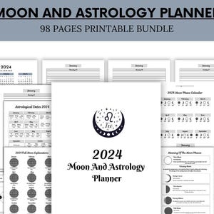 2024 Moon & Astrology Planner - Lunar Planner - Moon Phase Calendar - Moon Phase Tracker - Printable Moon Planner - Instant Download