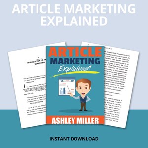 Könnte beinhalten: Ein blaues und weißes Buchcover mit dem Titel "Article Marketing Explained!" und dem Autorennamen "Ashley Miller". Das Cover zeigt eine Cartoon-Illustration einer Person, die auf ein Diagramm zeigt.