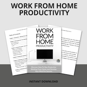 Work From Home Productivity eBook, Remote Work Guide, Work From Home Tips, Productivity eBook - Printable eBook, Instant Download