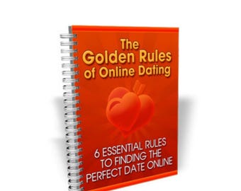 The Golden Rules Of Online Dating E-book - Online Dating Guide - Modern Dating Guide - Dating Tips - Printable E-book - Instant Download