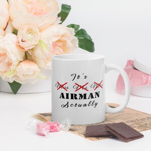 It’s Airman, Actually. Mug – Military Women Veteran Coffee Cup
