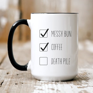 Reseller Mug, Messy Bun, Coffee, Death Pile, Funny Reseller Gift, Two-Tone Ceramic Coffee Mug, Large 15oz Mug, Gift for Her