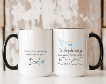 Dad Memorial Mug, In Memory Sympathy Gift, Loss of Dad, Two-Tone Ceramic Coffee Mug, Large 15oz Coffee, Tea Mug, Memorial Gift Idea