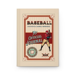 May include: Vintage-style baseball journal cover with a red, white, and blue color scheme. The cover features a baseball player in a red and white uniform holding a bat. The text on the cover reads "Baseball Statistics, Games, Memories My Official Journal 75 Pages".