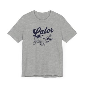 T-shirt Gator tardif, T-shirt alligator drôle, T-shirt à manches courtes en jersey unisexe, T-shirt d'été sans distinction de sexe, Idée cadeau Gator image 5