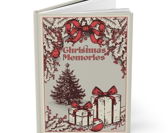 Christmas Memories Journal, Blank Hardcover Journal Matte Cover, Vintage Christmas Aesthetic, Christmas Gift Idea, Blank Notebook