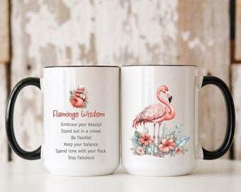 Flamingo Wisdom Mug, Flamingo Lover Gift, Two-Tone Ceramic Coffee Mug, Large 15oz Coffee, Tea Mug, Flamingo Gift Idea for Her
