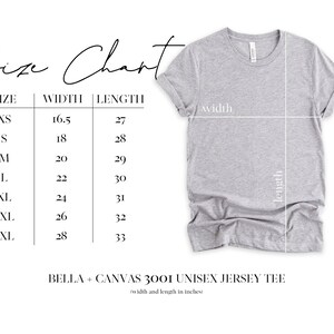 Peut inclure: Tableau des tailles pour un t-shirt en jersey unisexe Bella + Canvas 3001. Le tableau indique la largeur et la longueur en pouces pour les tailles XS &agrave; 3XL.