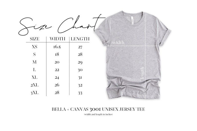 Peut inclure: Tableau des tailles pour un t-shirt en jersey unisexe Bella + Canvas 3001. Le tableau indique la largeur et la longueur en pouces pour les tailles XS &agrave; 3XL.