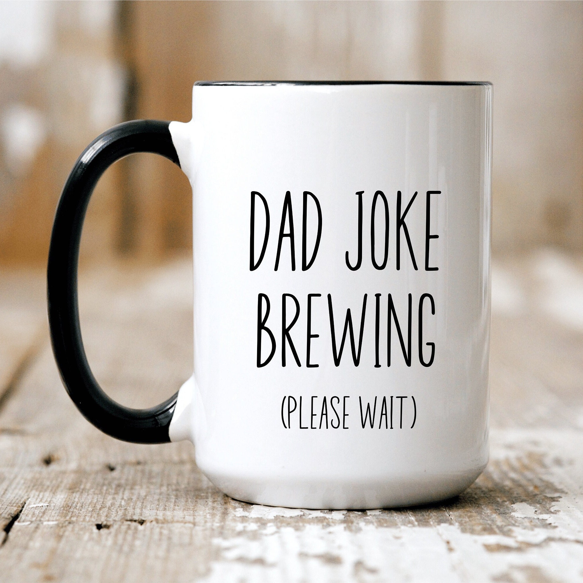 Top dad joke mug New Arrivals Black Friday