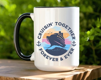 Cruisin' Together Mug, Cruise Buddies Gift, Two-Tone Coffee Mug, Large 15oz Coffee, Tea, Hot Cocoa Mug, Husband & Wife Cruise Gift