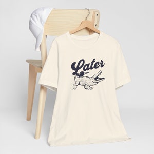 T-shirt Gator tardif, T-shirt alligator drôle, T-shirt à manches courtes en jersey unisexe, T-shirt d'été sans distinction de sexe, Idée cadeau Gator image 3