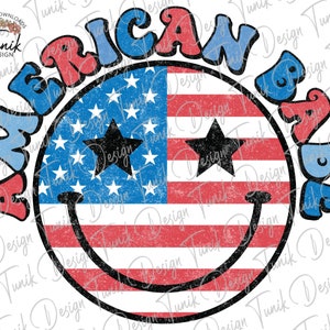 American Babe PNG, 4th of July Png, USA Smiley Face Png, Retro Png, Groovy, Mama Png, Patriotic, American Png, Sublimation or Print Design