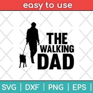 The Walking Dad, Vatertag Clipart, Vatertag SVG