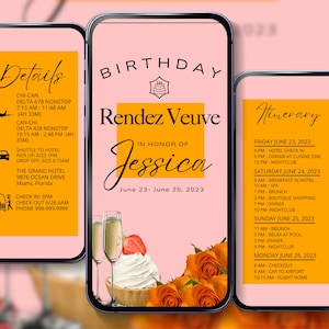 RENDEZ VEUVE BIRTHDAY Invitation Digital Itinerary Mobile Birthday Trip Invitation Pink and Orange Invite