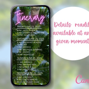 May include: A smartphone screen displaying a travel itinerary for a trip in June. The itinerary includes activities such as hotel check-in, spa treatments, shopping, dining, and nightclub visits. The text "Itinerary" is displayed in pink neon letters at the top of the screen.