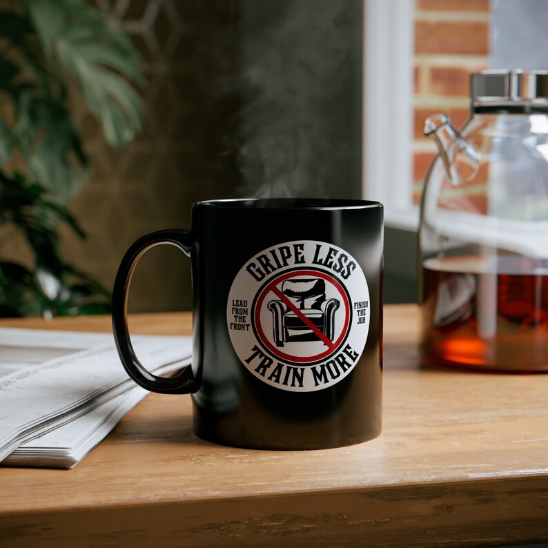 Firefighter gift, coffee mug, Gripe less, Train more, dishwasher and microwave safe ceramic coffee mug 11 oz. Coffee cup.