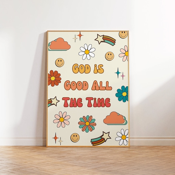 God is Good All the Time Retro Wall Art Printable Trendy Christian Wall Art for Teen Girl Bedroom Wall Decor Gift for Christian Women