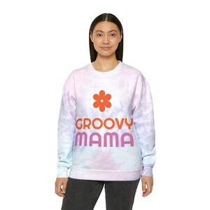 Fun Cute Groovy Mama Unisex Tie-Dye Sweatshirt/Sweater