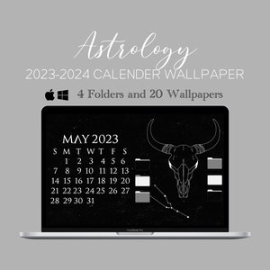 May include: A black and white laptop computer screen displaying a calendar for May 2023 with a bull skull graphic and the text "Astrology 2023-2024 CALENDER WALLPAPER 4 Folders and 20 Wallpapers".
