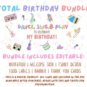 Peut inclure: Un produit numérique avec un design coloré mettant en vedette des instruments de musique et le texte "TOTAL BIRTHDAY BUNDLE". Comprend des invitations modifiables, des panneaux de bienvenue, des modèles de t-shirts, des étiquettes alimentaires, des bannières et des cartes de remerciement.