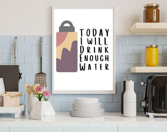 Drink Water Mantra Art Print- Printable Funny Water Quote Kitchen Decor- INSTANT DOWNLOAD
