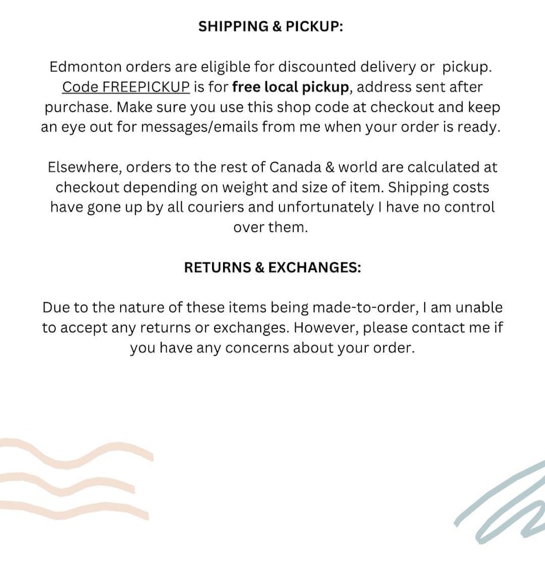 May include: White background with text detailing shipping, pickup, and return policies. The text includes information about local pickup in Edmonton, Canada, and shipping costs for other locations. The image also states that returns and exchanges are not accepted.