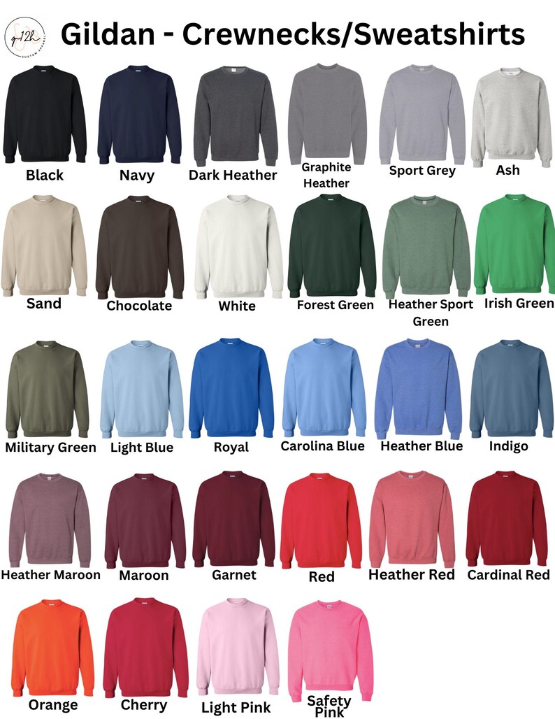May include: A variety of Gildan crewneck sweatshirts in various colors, including black, navy, and red. The image displays a color chart with options like "Dark Heather," "Light Pink," and "Safety Pink." The text "Gildan - Crewnecks/Sweatshirts" is at the top.