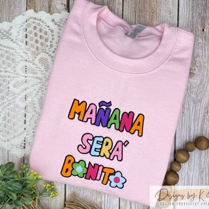 Manana Sera Bonito Embroidered Sweatshirt: Karol G Fan Merch