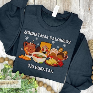 Pan Dulce Funny Spanish Christmas Traditions Crewneck: Mexican Abuelita