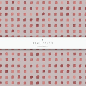 May include: A seamless pattern featuring a repeating grid of small, hand-painted squares in shades of pink and red on a light gray background. The pattern is labeled "Tashi Sarah Pattern Shoppe".