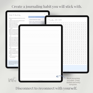 May include: Three digital tablets displaying journal prompts and templates. The tablets show prompts for self-reflection, relationship with self, and a tracker. The text "Create a journaling habit you will stick with" is at the top. The text "Disconnect to reconnect with yourself" is at the bottom.