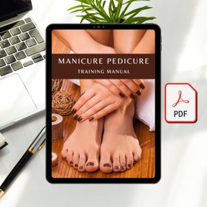 Manicure & Pedicure Training Manual PDF Printable Beauty Manual Course Tutorial Education Learn Mani Pedi Nail Training Guide Course Ebook