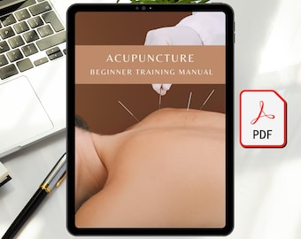 Acupuncture Training Manual: Printable Course Guide (PDF)