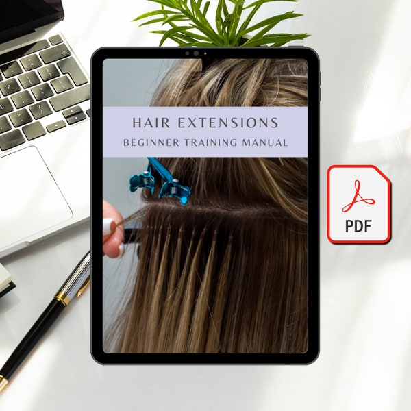 Hair Extensions Beginner Training Manual PDF Printable Manual Course Tutorial Beaded Row, Keratin Pre-tipped Extensions, Fusion Method, Tape