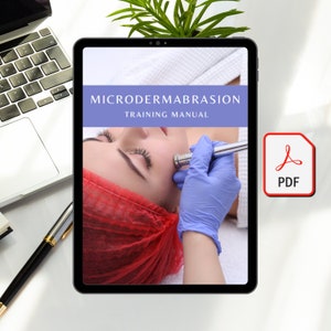 Microdermabrasion Training Manual PDF | Printable Facial Course for Estheticians, Salons, Beauty Educators, Skincare Professionals