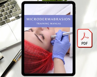 Microdermabrasion Training Manual PDF | Printable Facial Course for Estheticians, Salons, Beauty Educators, Skincare Professionals