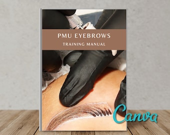 Manual de formación de cejas PMU / Microblading, ombré y cejas en polvo (curso editable en Canva)