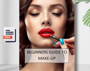 Beginner Makeup Tips eBook | Beauty Guide (Printable PDF)