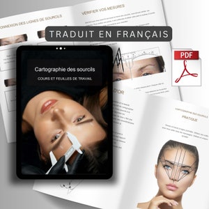 May include: A digital tablet displaying a course on eyebrow mapping, with the title "Cartographie des sourcils" and the text "COURS ET FEUILLES DE TRAVAIL". The image shows a woman lying on her back with a measuring tool being used to map her eyebrows. The tablet is on a white surface with a PDF icon in the upper right corner.