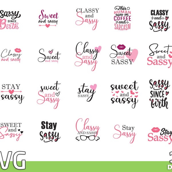 Sarcastic sassy SVG , digital download , sublimation png , sarcastic svg , funny mom svg , funny quotes svg , funny svg , mom life svg