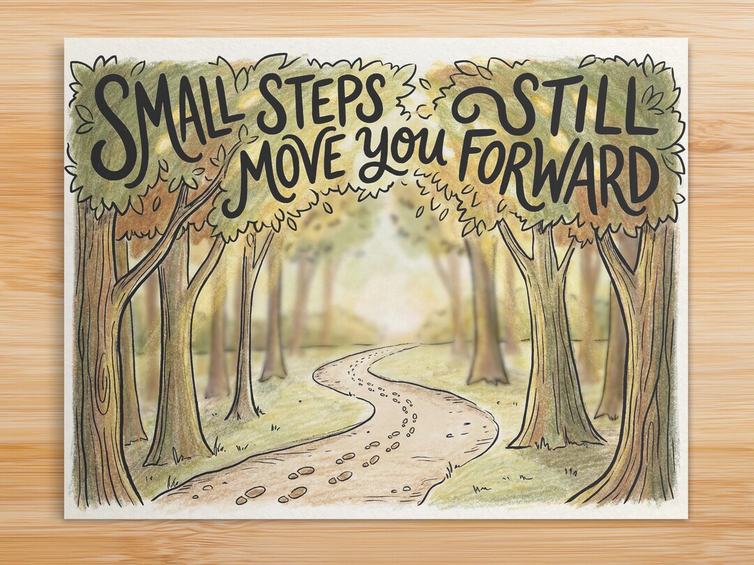 Small Steps Still Move You Forward - Thinking of You Encouragement Card ...