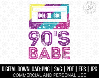 90s Babe SVG PNG, Trendy Svg, 90s Nostalgia, 90s Coffee Mug, 90s wine glass, 90s tote bag, 30th Birthday Gift, 90s png