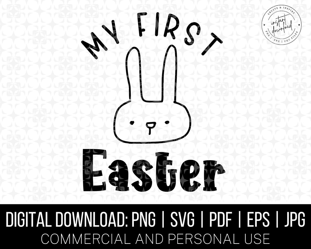My First Easter Svg, My First Easter Png, My First Easter Onesie, Baby