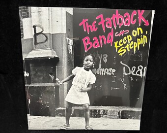 The Fatback Band - Keep On Steppin' Vinyl LP NEW!