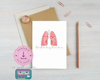 PRINTABLE medical PUN thank you card, digital download and print lung th-air 5x7 card, nurse doctor preceptor thank you card