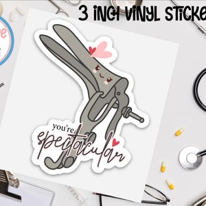 Medical Pun Sticker for doctor OBGYN thank you nurse Vinyl Sticker funny medical joke sticker for nurse appreciation RN graduation present